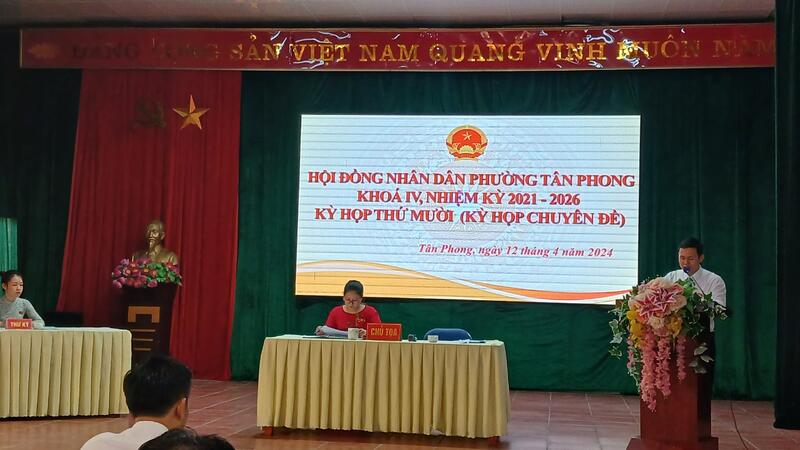 Kỳ họp thứ mười HĐND phường Tân Phong Khóa IV, nhiệm kỳ 2021-2026